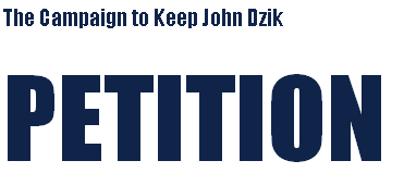 Petition to Keep Coach John Dzik
